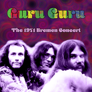 http://www.mig-music.de/wp-content/uploads/2020/01/GuruGuru_The1971BremenConcert_300px72dpi.png